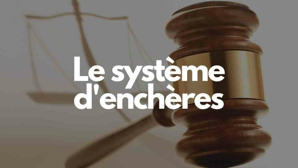 Le systeme dencheres