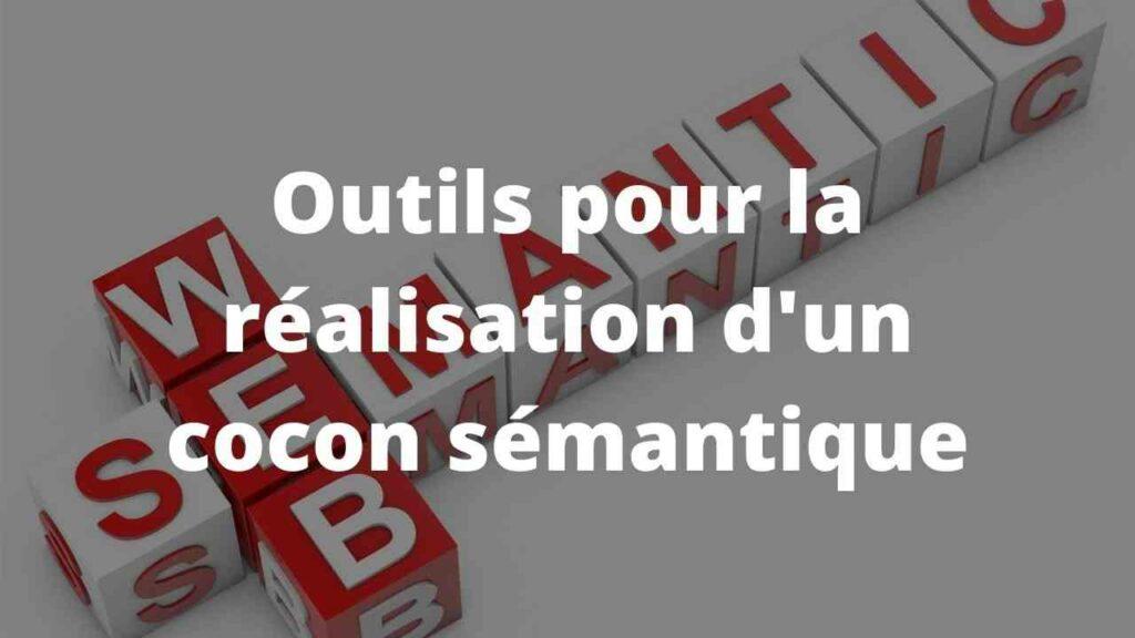 Outils pour la realisation dun cocon semantique