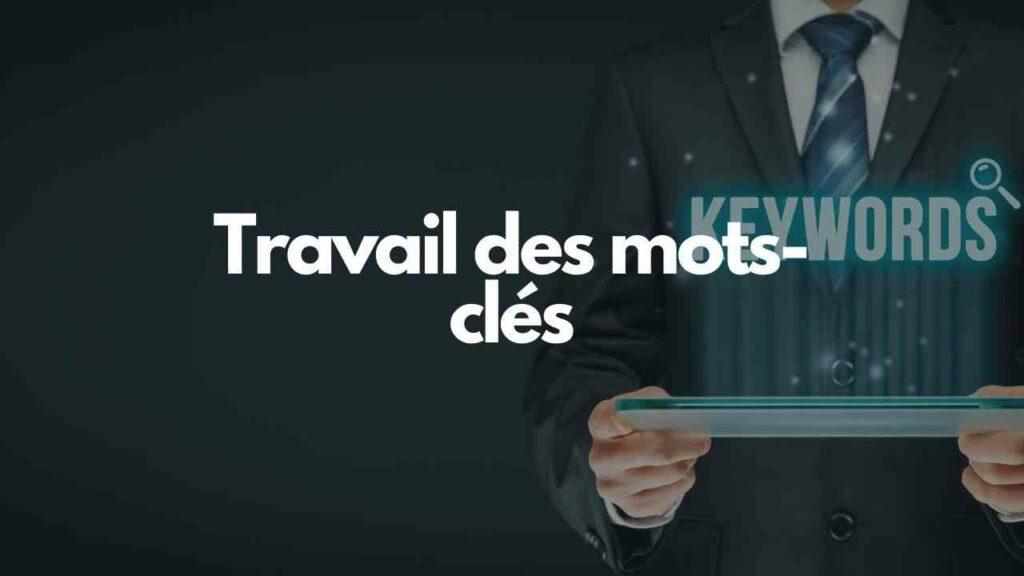 Travail des mots cles 1