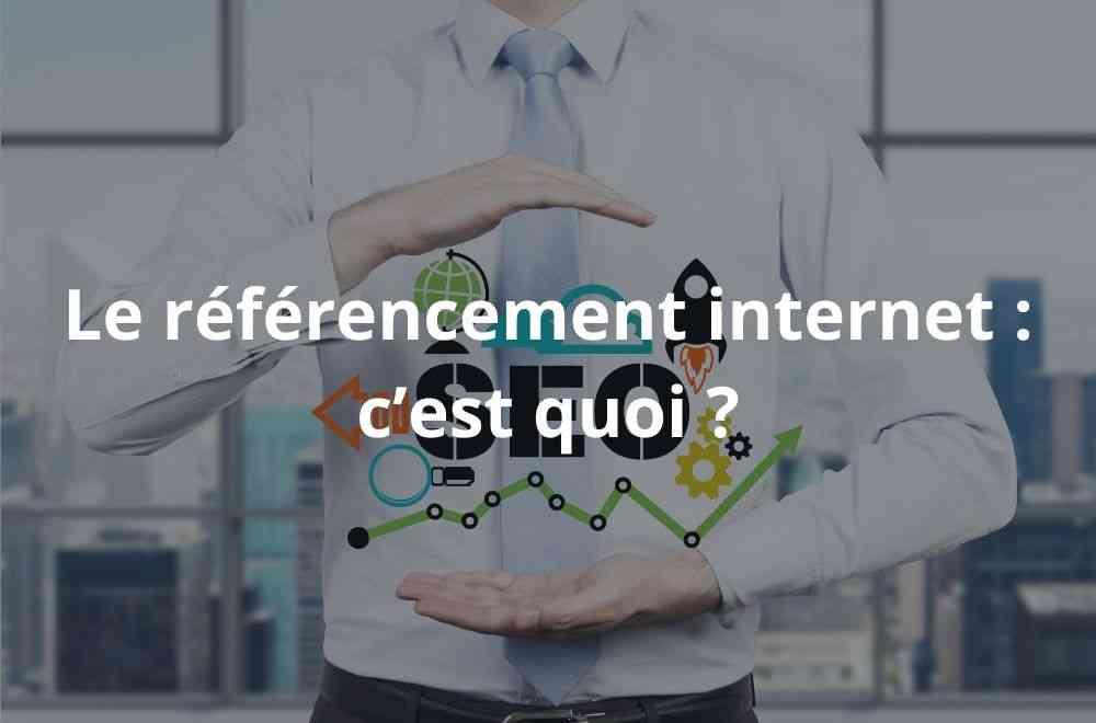 Le referencement internet cest quoi 1