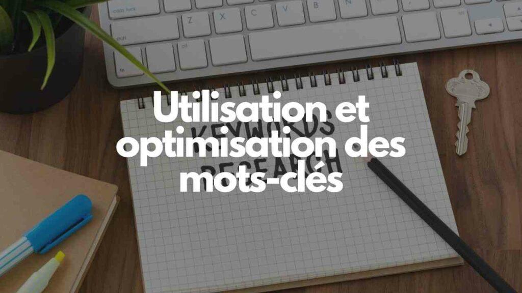 Utilisation et optimisation des mots cles