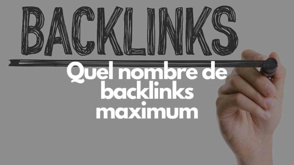 Quel nombre de backlinks maximum 1
